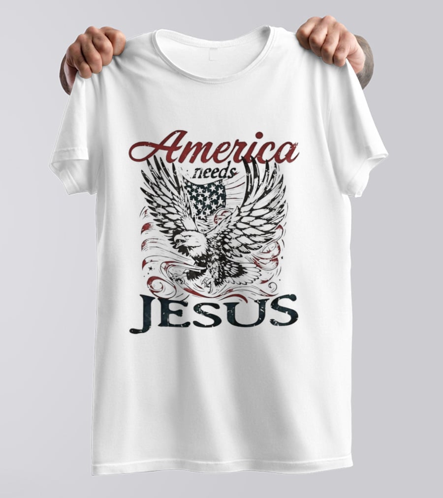 America Needs Jesus Eagle Flag T-Shirt