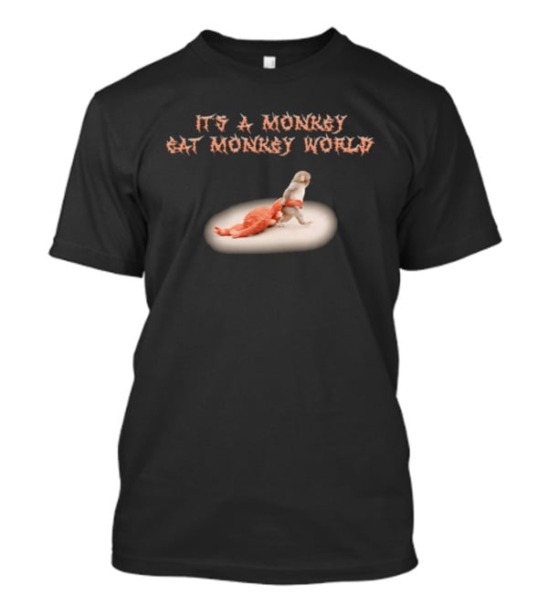 It's A Monkey Eat Monkey World Orange Plush Toy T-Shirt
