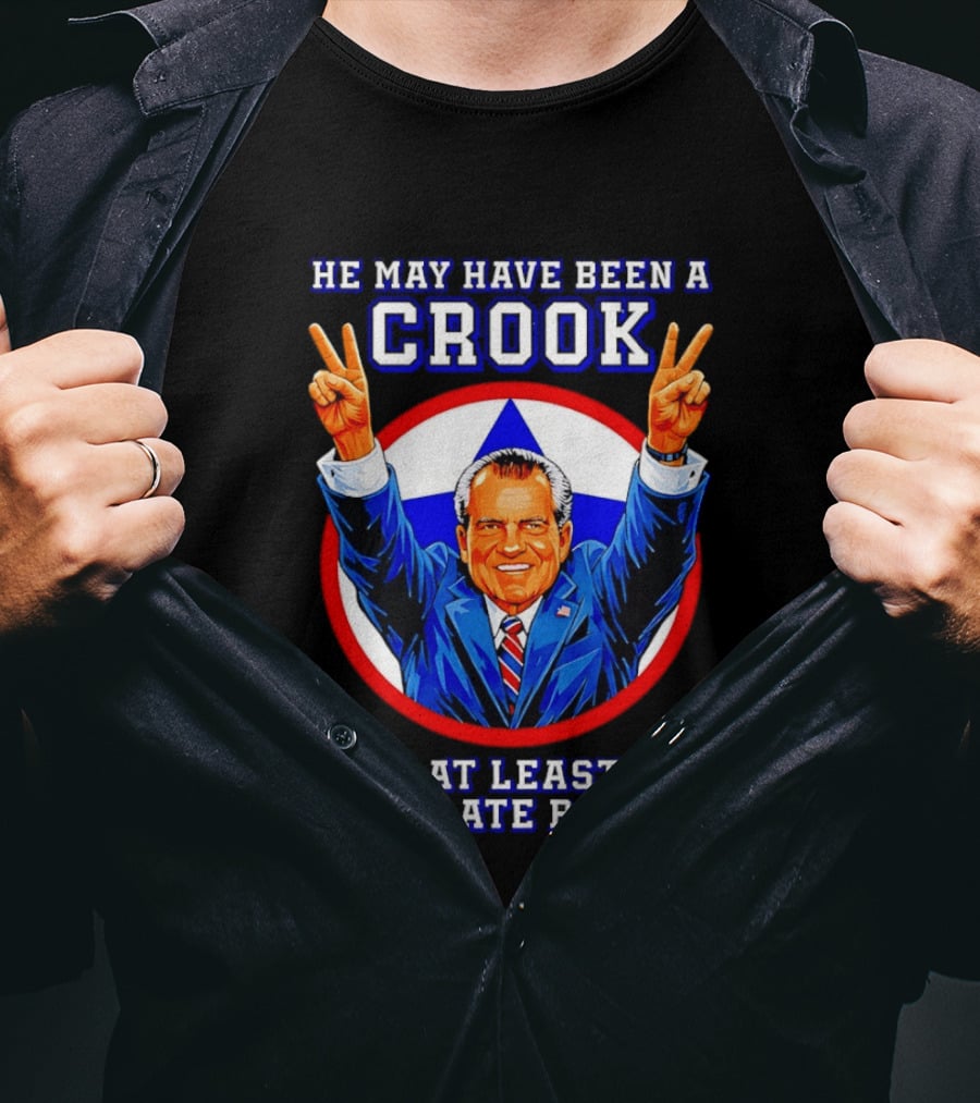 He May Have Been A Crook But At Least He Never Ate Babies Nixon V Sign T-Shirt
