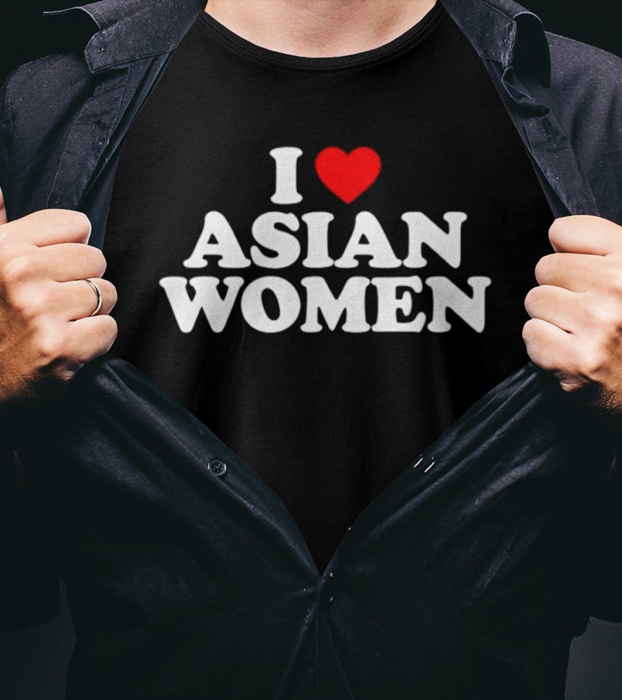 I Heart Asian Women T-Shirt
