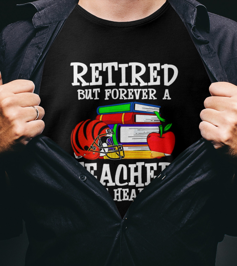 Retired But Forever A Teacher At Heart With Books Helmet And Apple T-Shirt
