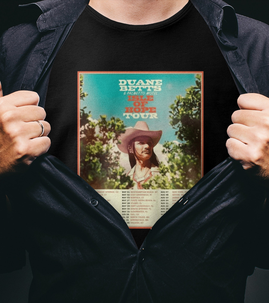 Duane Betts Palmetto Motel Isle Of Hope Tour Dates 2026 T-Shirt