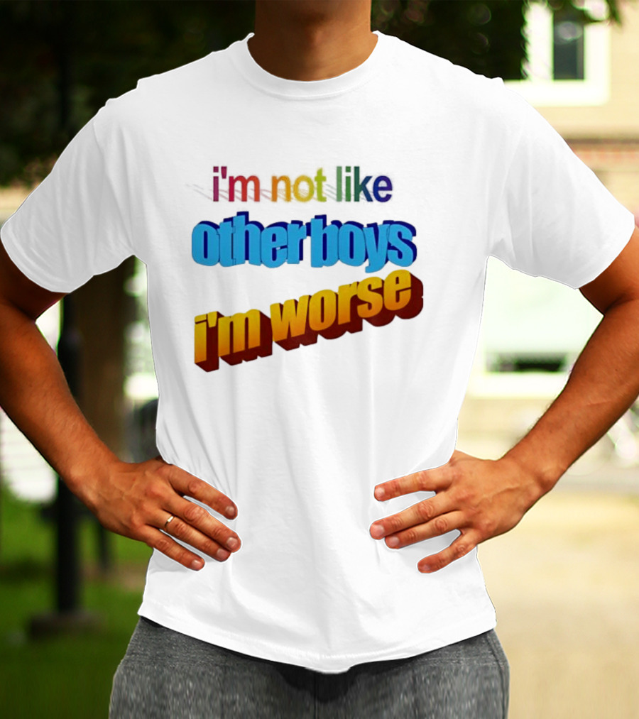I'm Not Like Other Boys I'm Worse Retro Rainbow T-Shirt