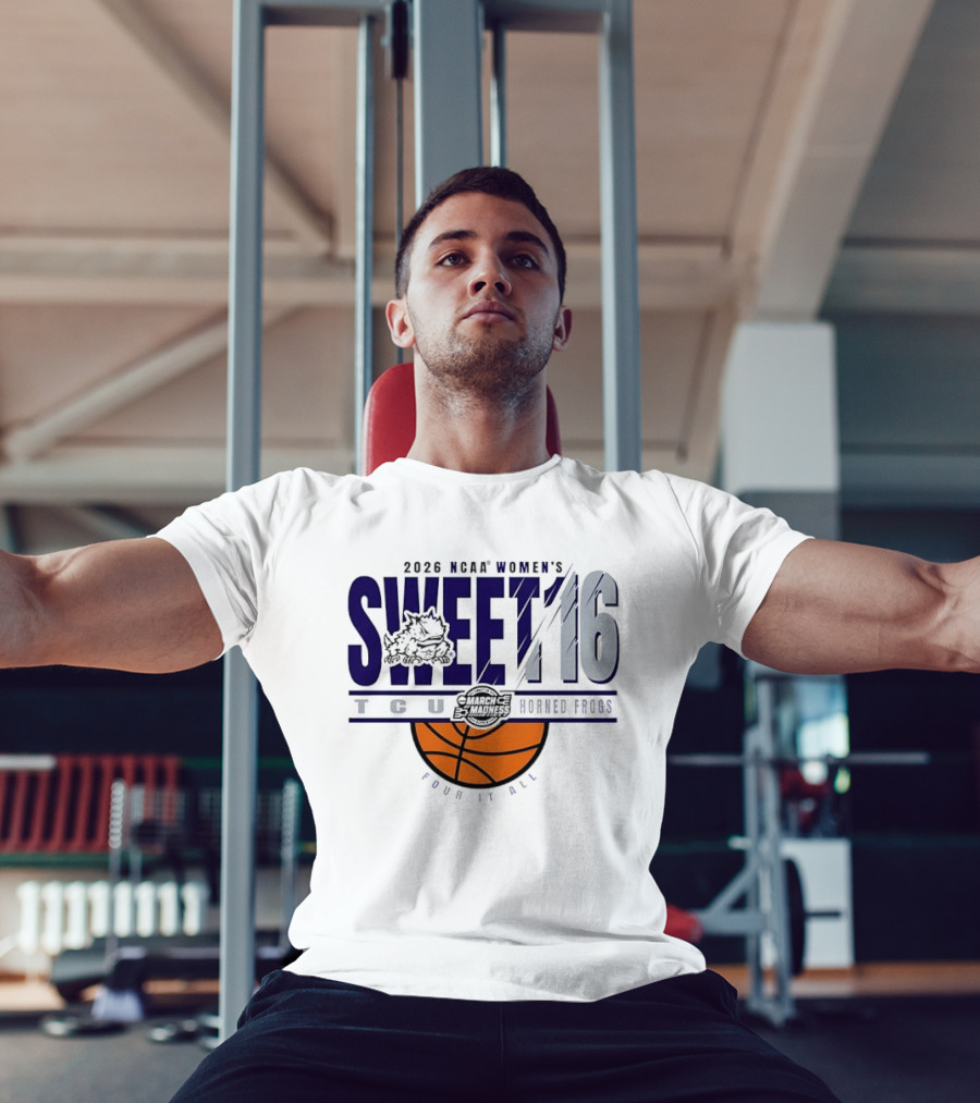 2026 NCAA Women's Sweet 16 TCU Horned Frogs Basketball Frog It All T-Shirt