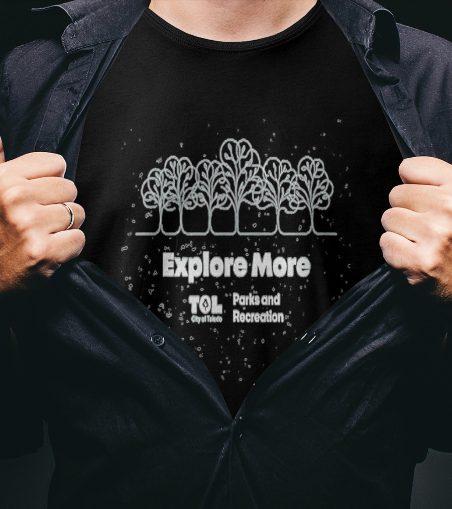 Explore Here Toledo Parks And Recreation Here For Good 2026 T-Shirt