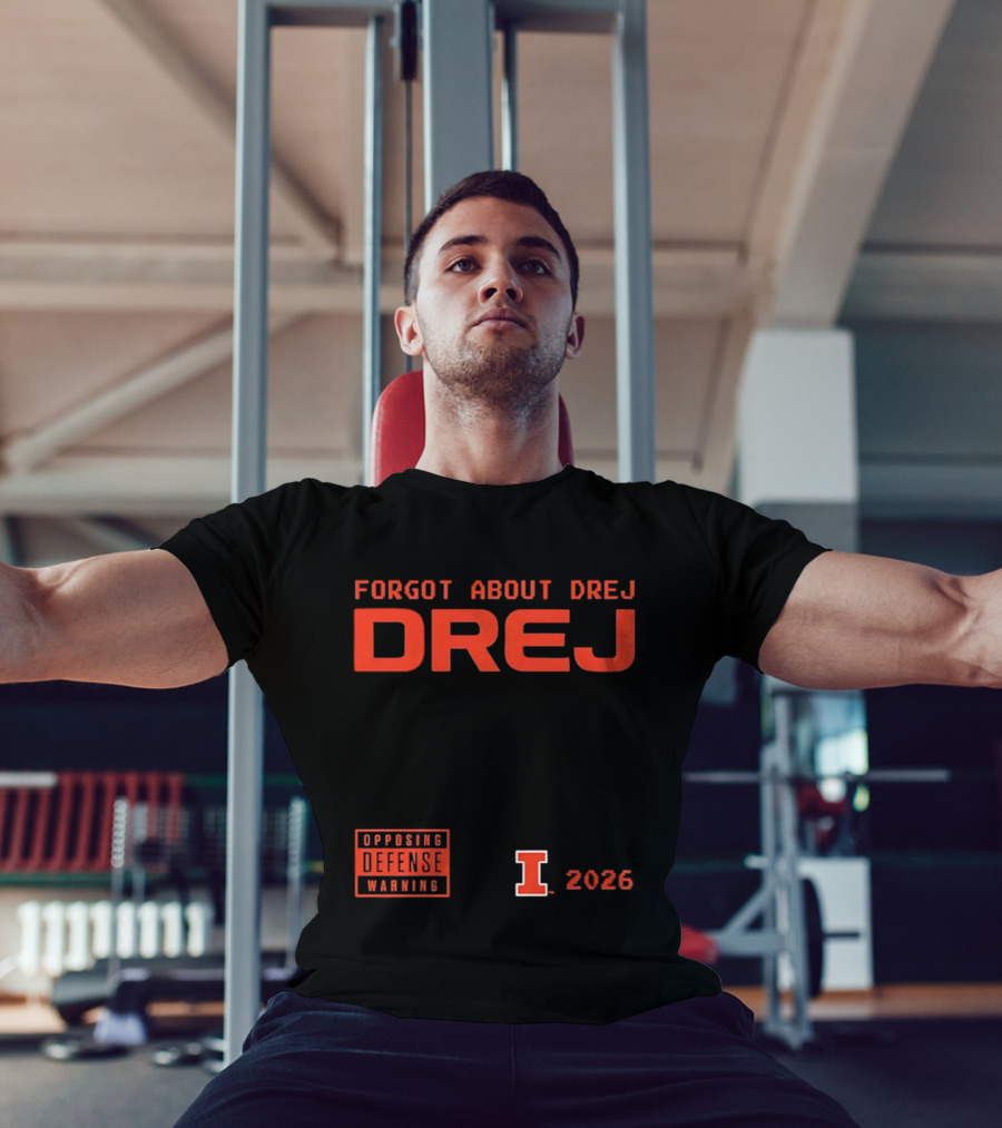 Andrej Stojakovic Illinois Fighting Illini Forgot About Drej Defense Warning 2026 T-Shirt