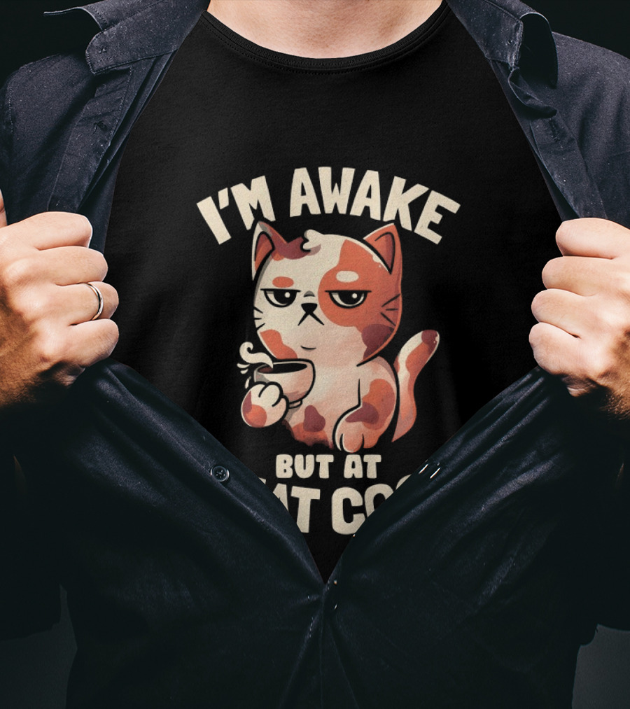 I'm Awake But At What Cost Funny Tired Cat With Coffee T-Shirt