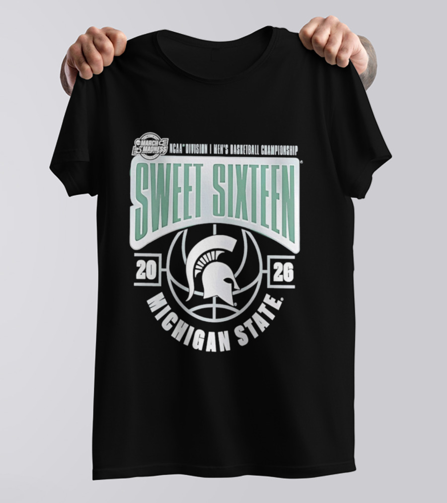 NCAA Division I Men's Basketball Championship Sweet Sixteen Michigan State 2026 T-Shirt