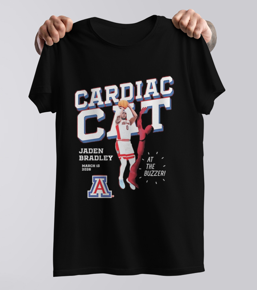 Jaden Bradley Cardiac Cat Arizona Wildcats At The Buzzer T-Shirt