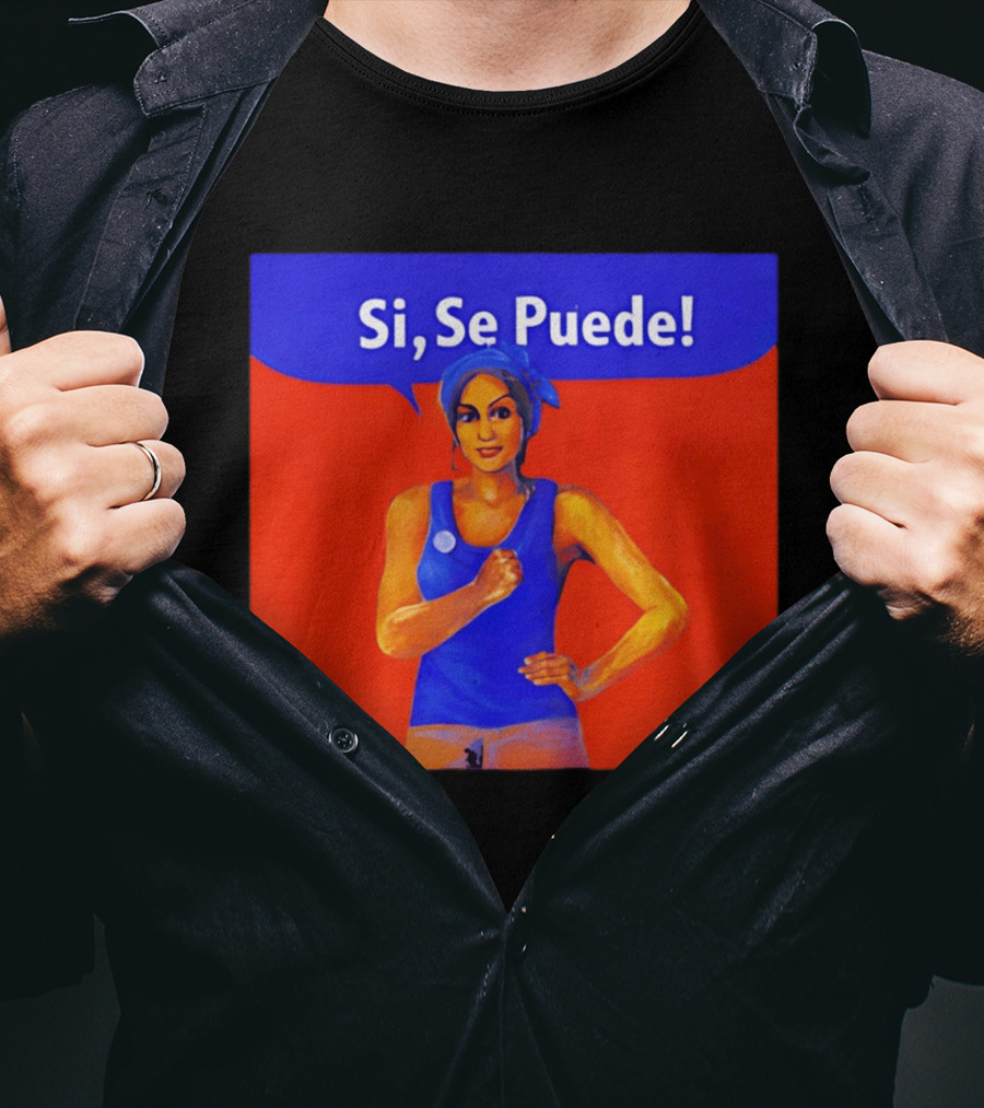 Si Se Puede Dolores Huerta 2026 Paint T-Shirt