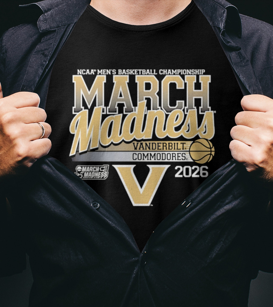 NCAA Men's Basketball Championship March Madness Vanderbilt Commodores 2026 T-Shirt