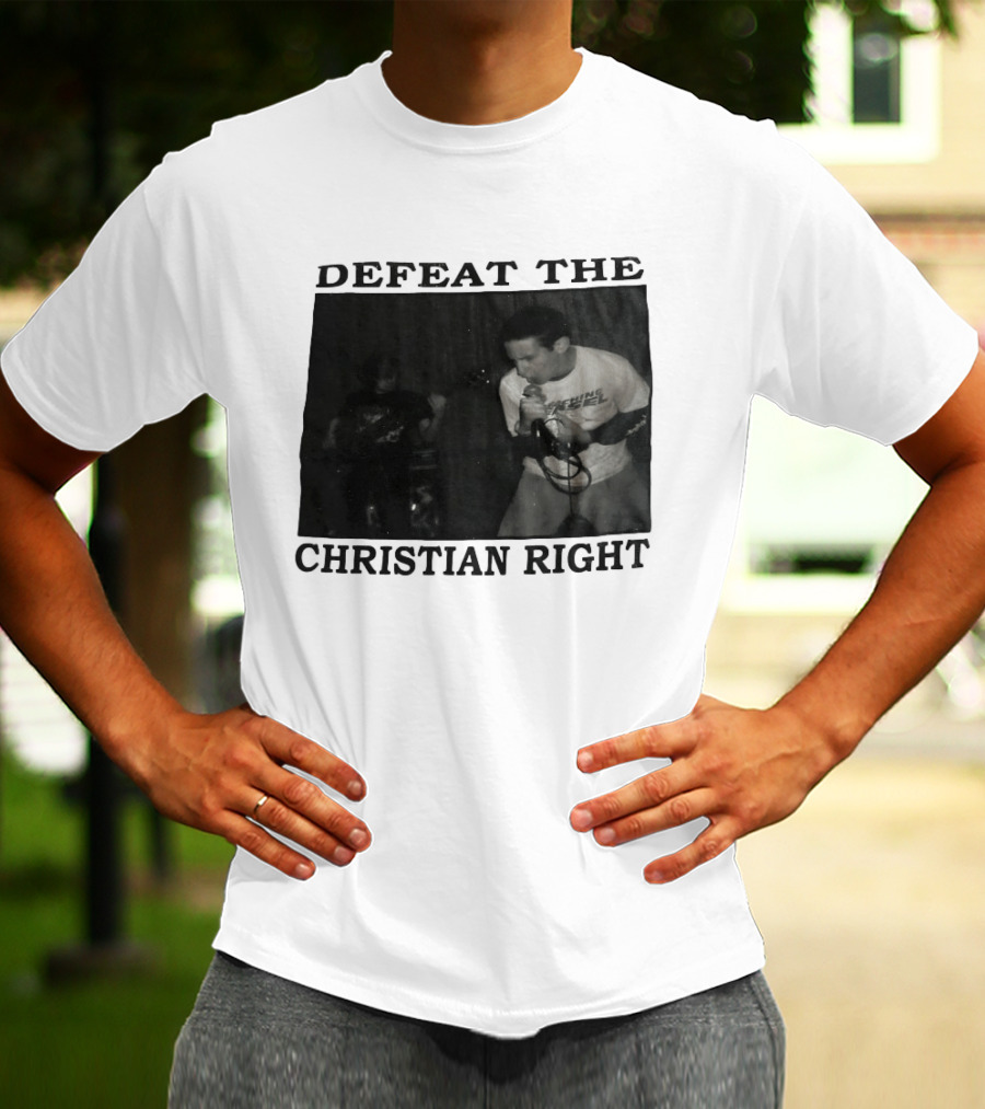 DEFEAT THE CHRISTIAN RIGHT Band Performance T-Shirt