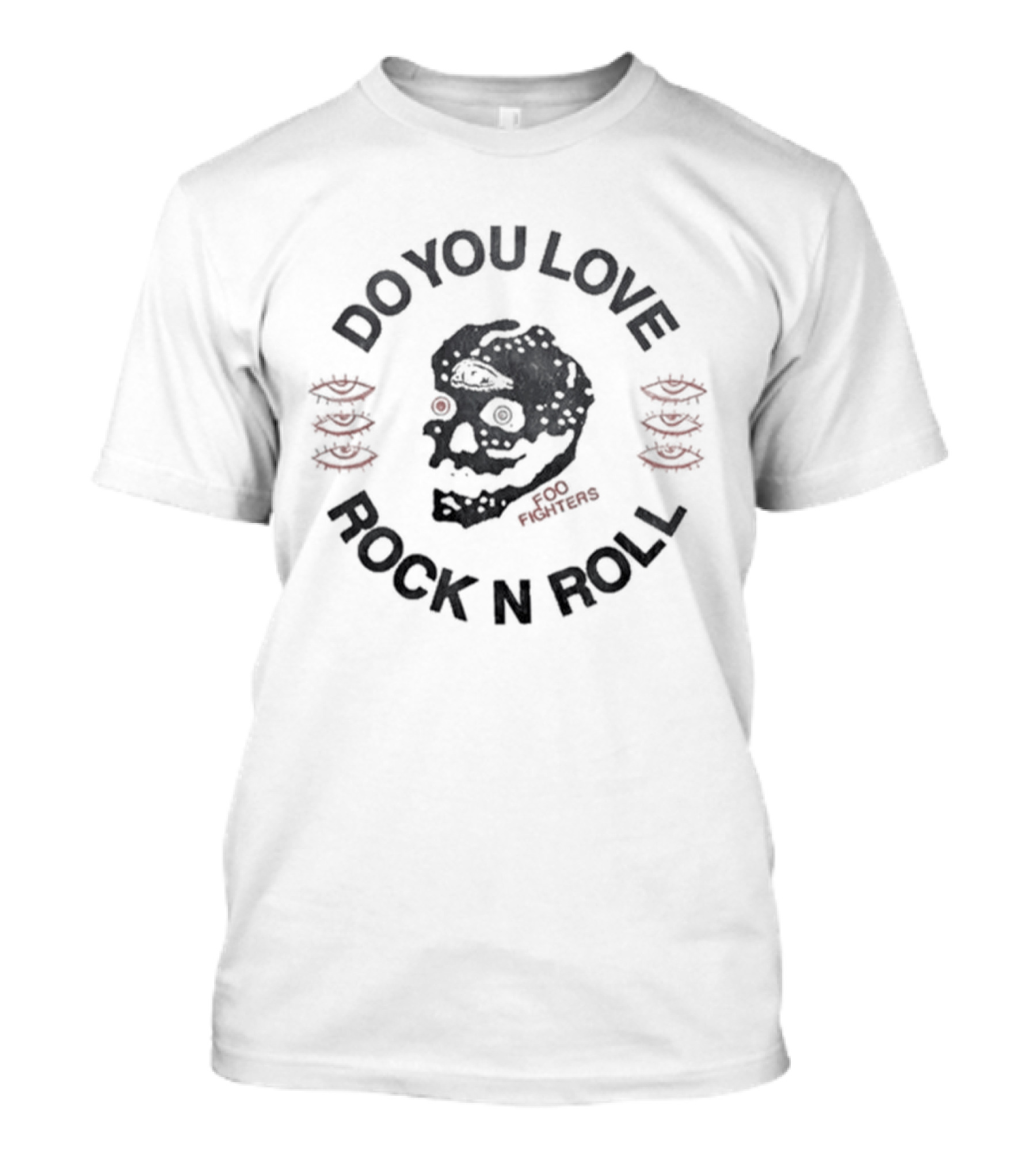 Foo Fighters Do You Love Rock N Roll Skull T-Shirt