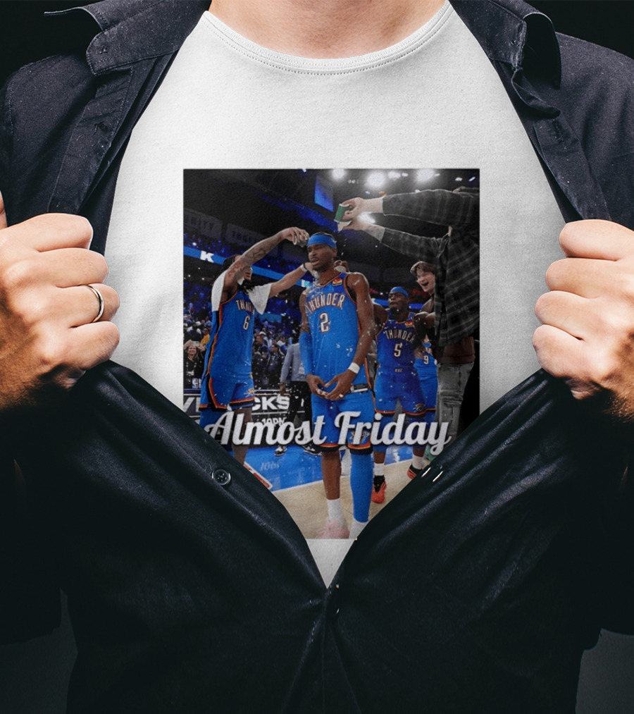 Shai Gilgeous Alexander 2 Oklahoma City Thunder Almost Friday Celebration T-Shirt