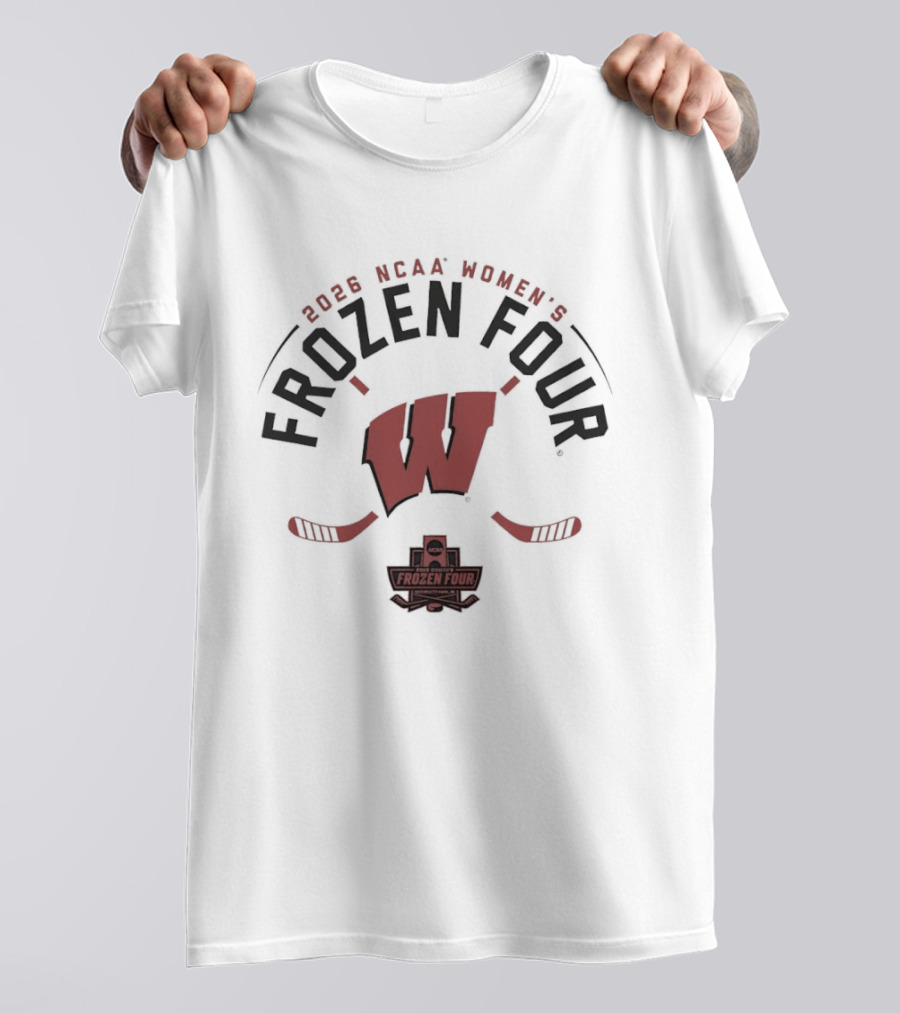 2026 NCAA Women's Frozen Four Wisconsin Badgers Hockey T-Shirt