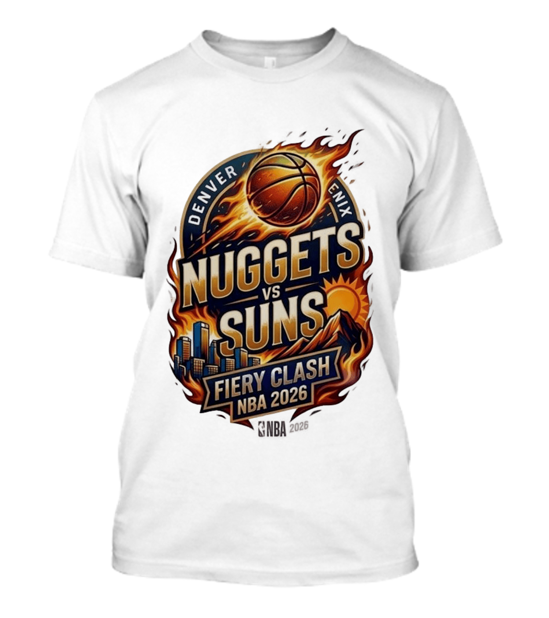 Denver Nuggets Phoenix Suns Fiery Clash NBA 2026 T-Shirt