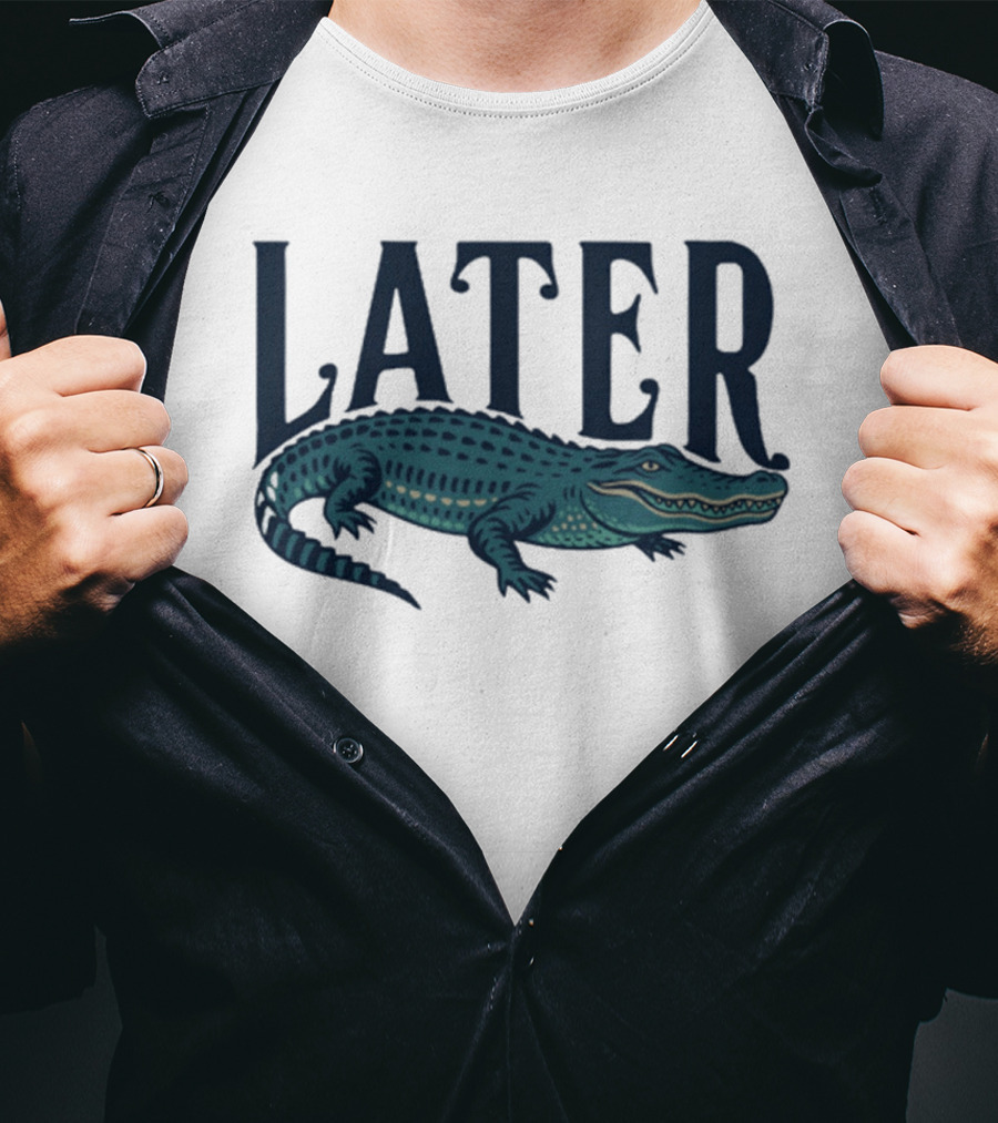 Later Gator Alligator Southern T-Shirt