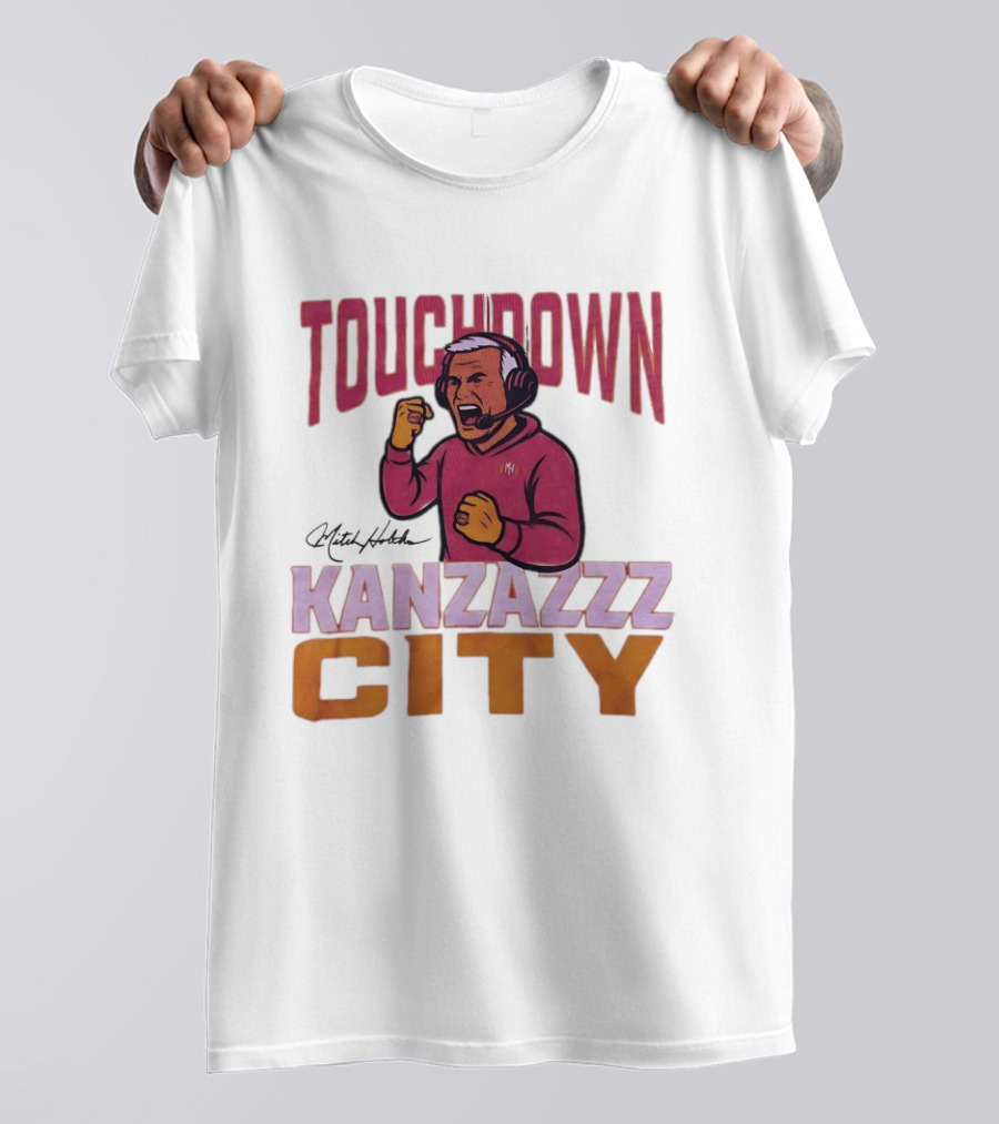 Kanzazzz City Touchdown Mitch Holthus T-Shirt