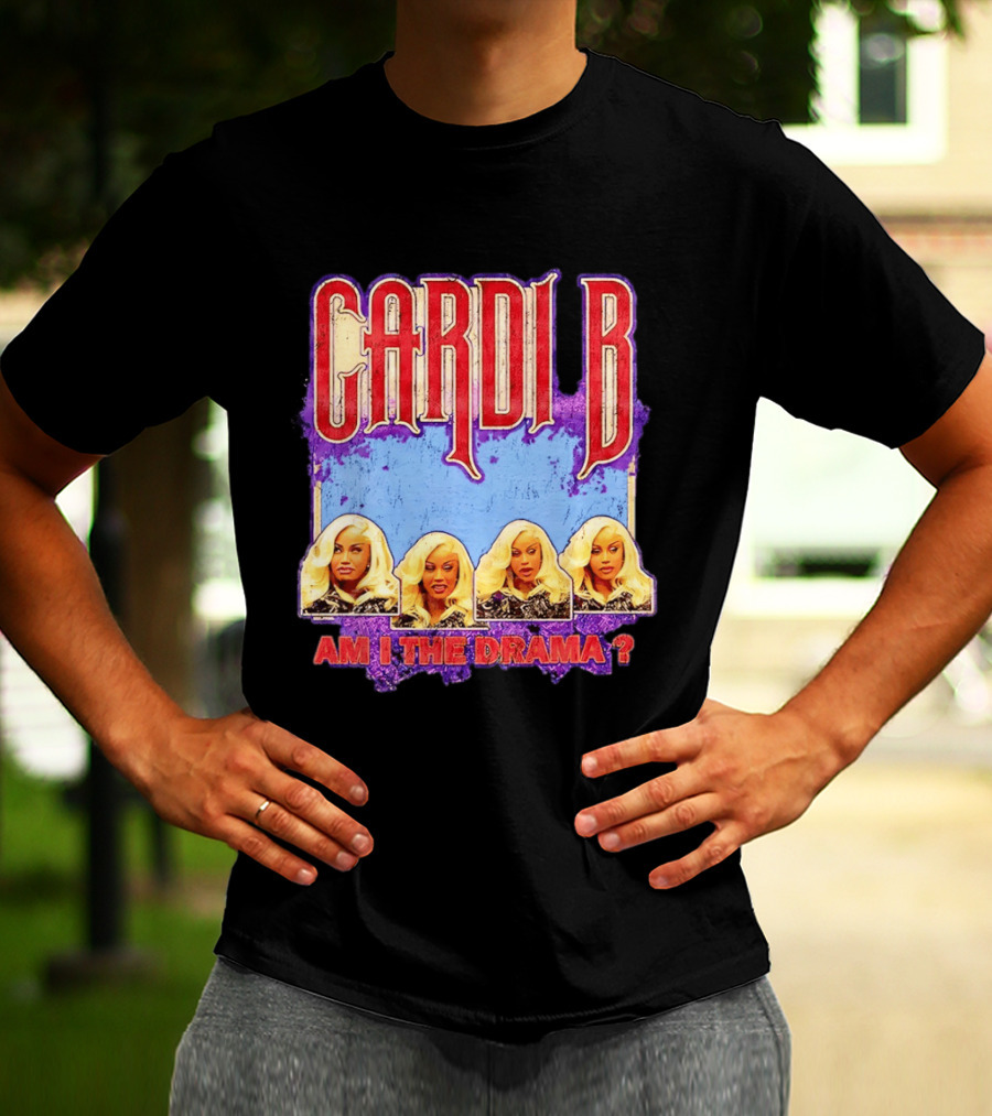 Cardi B Am I The Drama Meme Blonde Faces T-Shirt