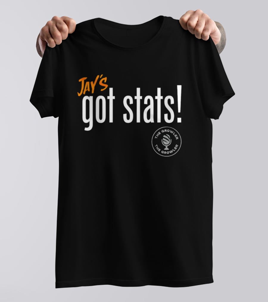 Jay's Got Stats Bengals Podcast The Growler With Paul Dehner T-Shirt