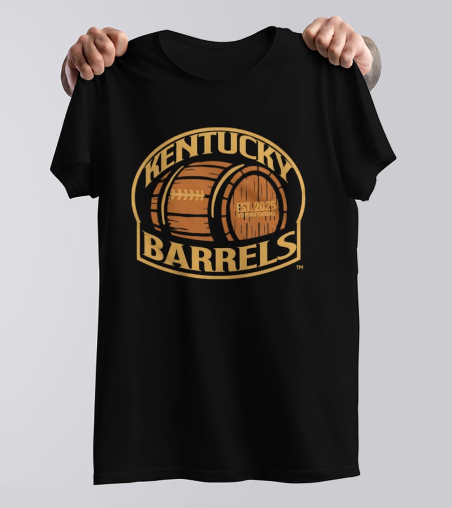 Kentucky Barrels 100 Proof Football Est 2025 T-Shirt