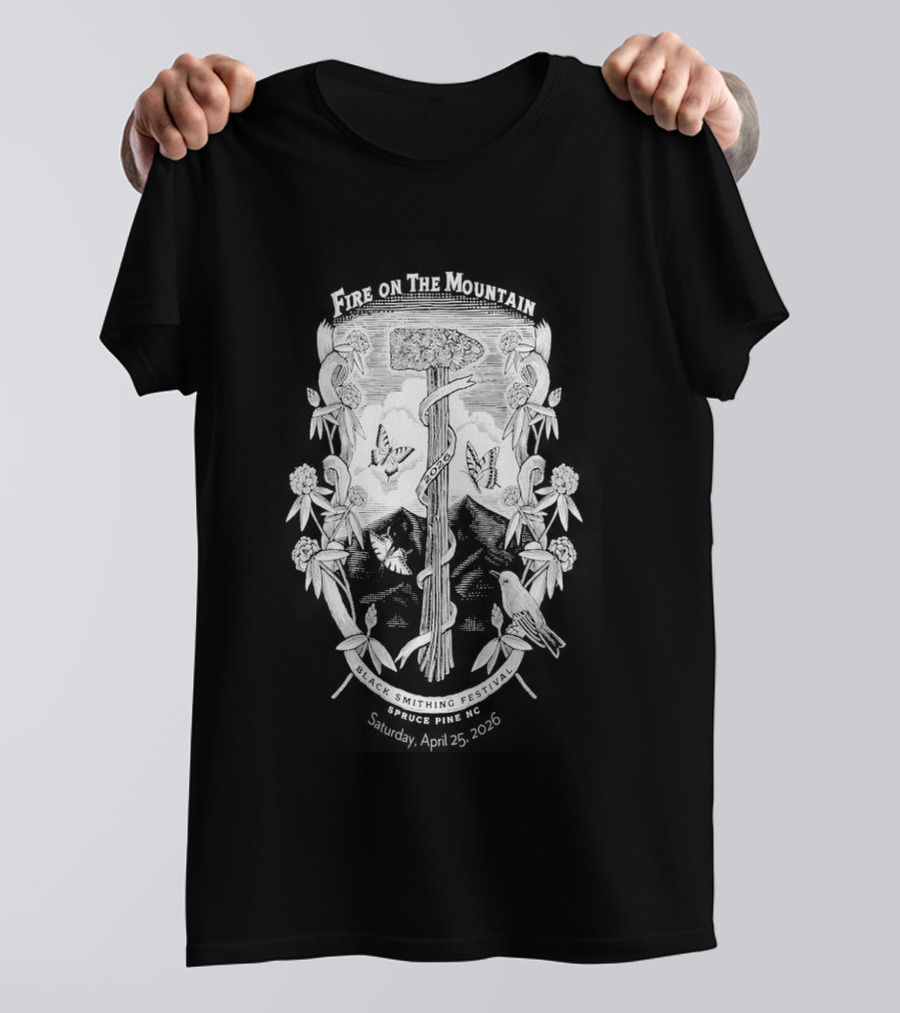 Fire On The Mountain Festival Spruce Pine NC Apr 25 2026 T-Shirt