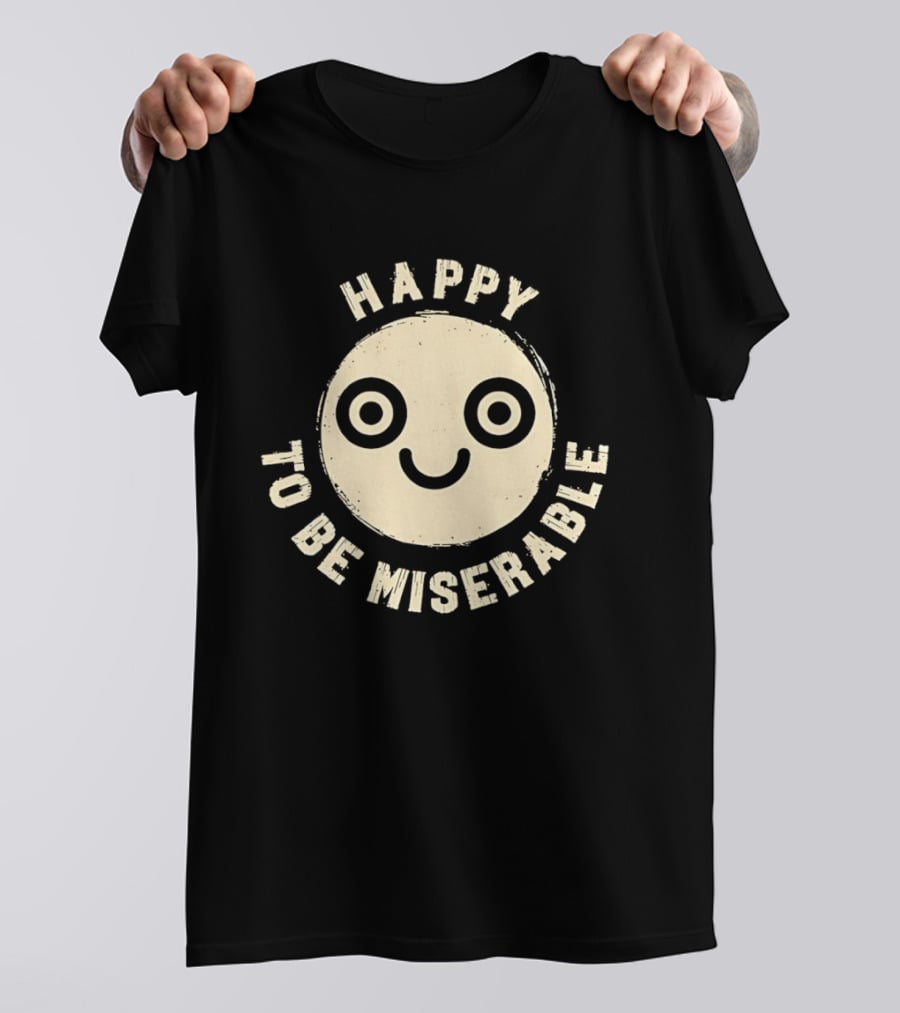 Miserably Happy Smiley Face Circular T-Shirt
