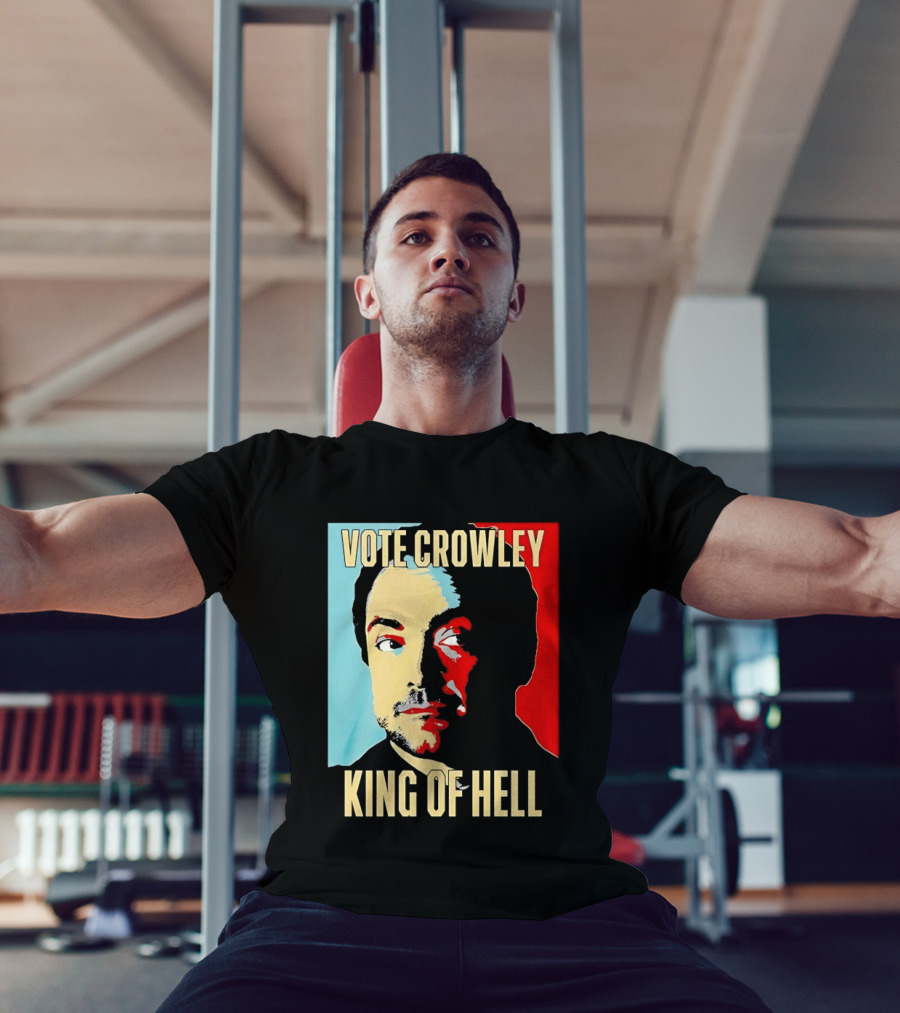 Vote Crowley King Of Hell Supernatural Fan Favorite T-Shirt
