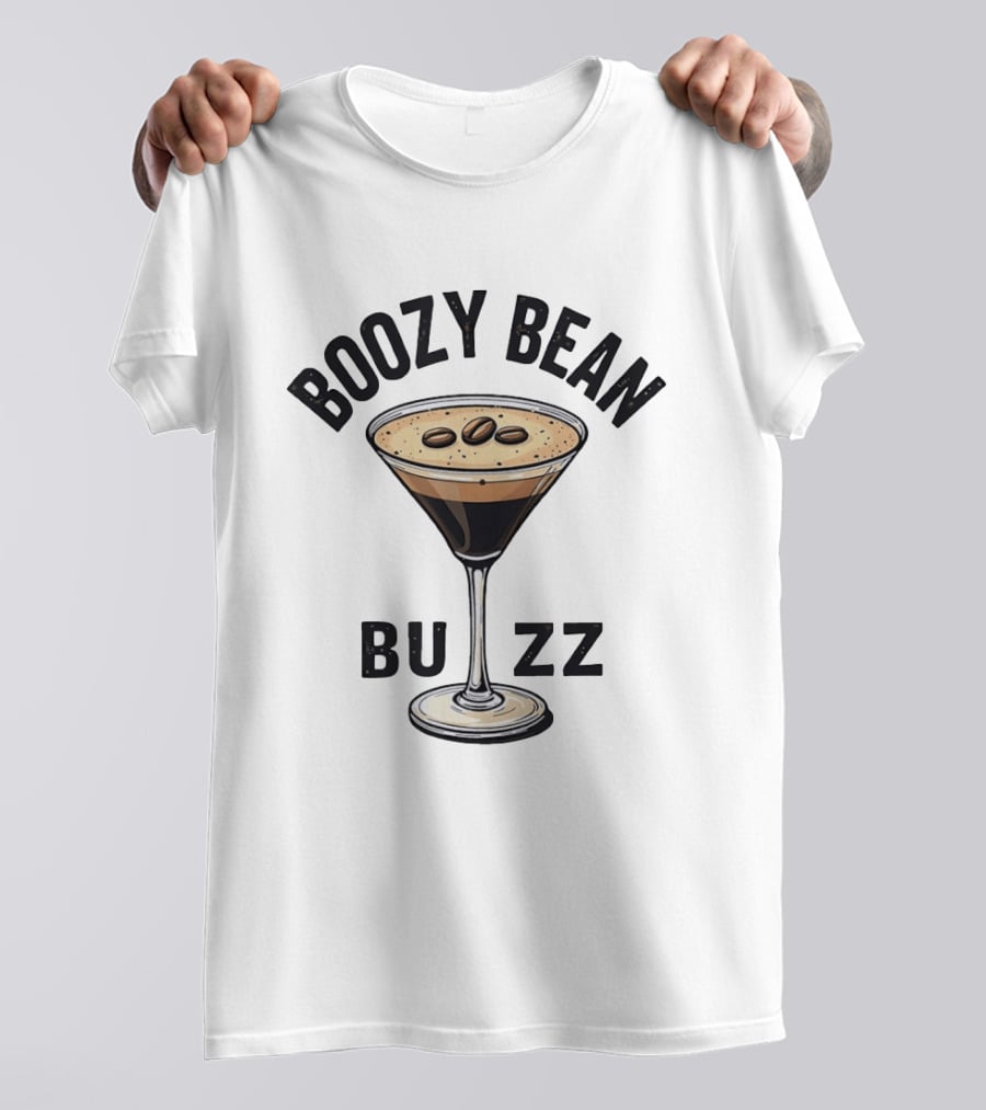 Boozy Bean Buzz Espresso Martini Coffee Cocktail T-Shirt