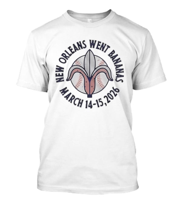 New Orleans Went Bananas March 14 15 2026 Banana Fleur De Lis T-Shirt