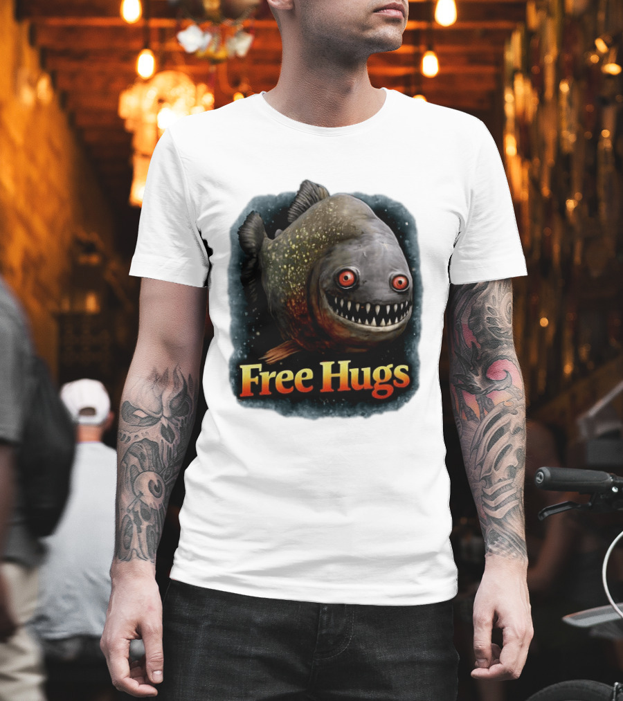 Piranha Free Hugs Creepy Fish Joke T-Shirt