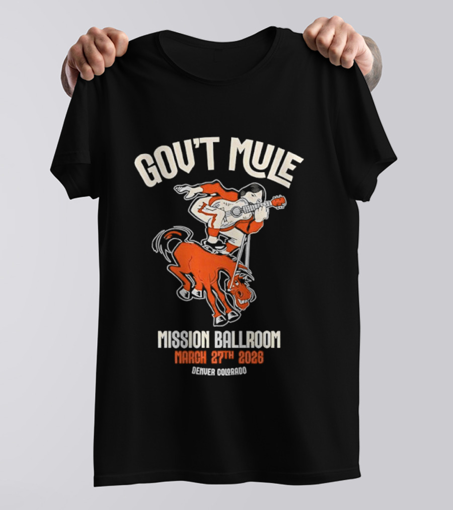 Gov't Mule Mission Ballroom March 27th 2026 Denver Colorado T-Shirt