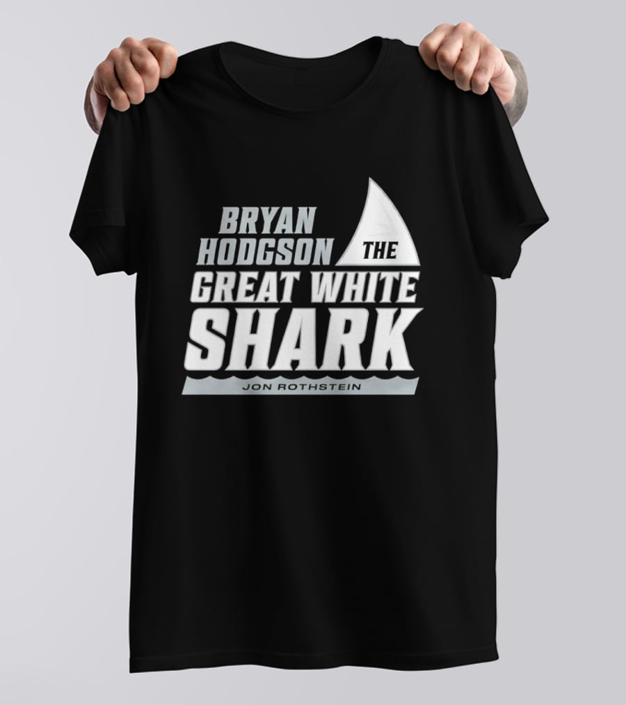 Bryan Hodgson The Great White Shark Jon Rothstein T-Shirt