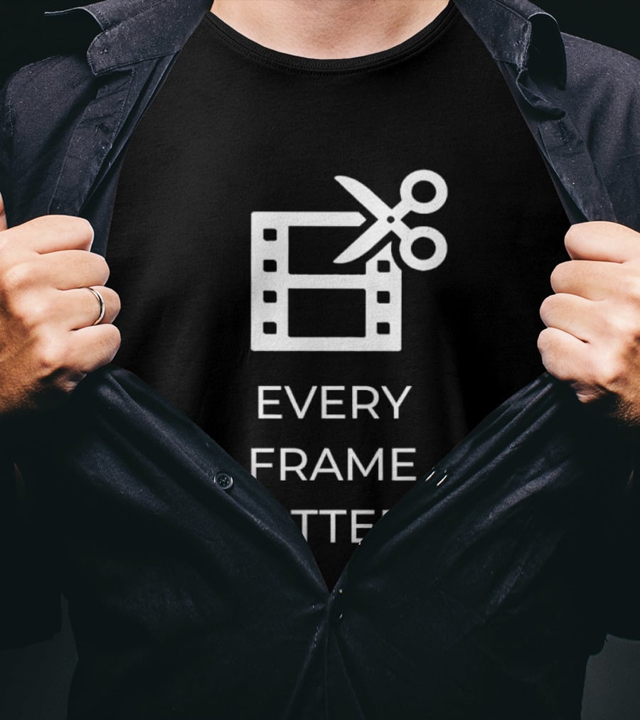 Every Frame Matters Film Editing Icon Scissors And Movie Reel T-Shirt