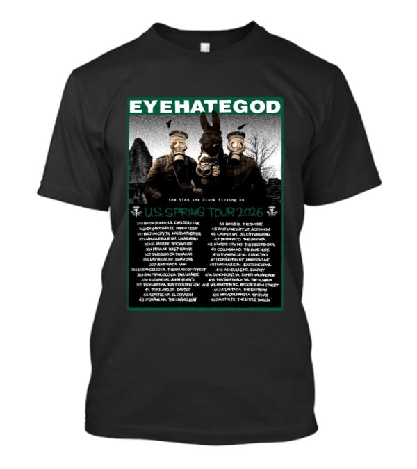 Eyehategod US Spring Tour 2026 The Time The Ticking On Tour Dates T-Shirt