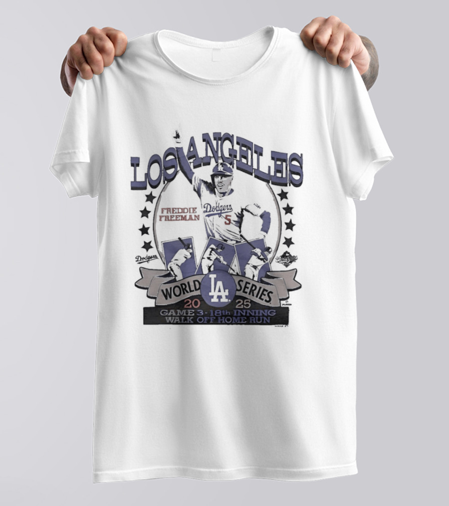 Los Angeles Dodgers World Series 18th Inning Walk Off Home Run Freddie Freeman T-Shirt