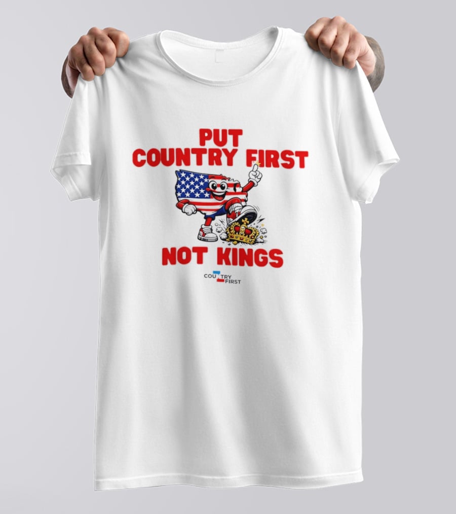 Put Country First Not Kings American Flag Crown T-Shirt