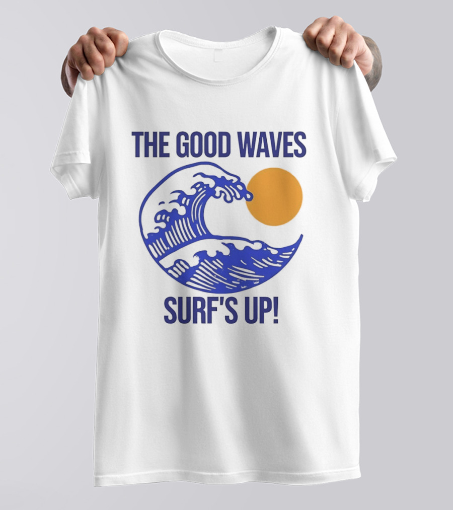 The Good Waves Surf's Up Sun And Wave T-Shirt
