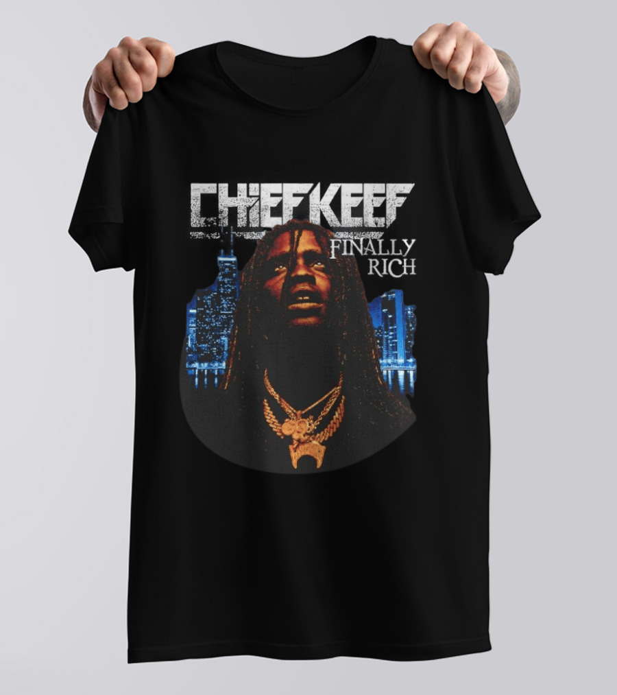 Chief Keef Finally Rich Skyline Chains T-Shirt