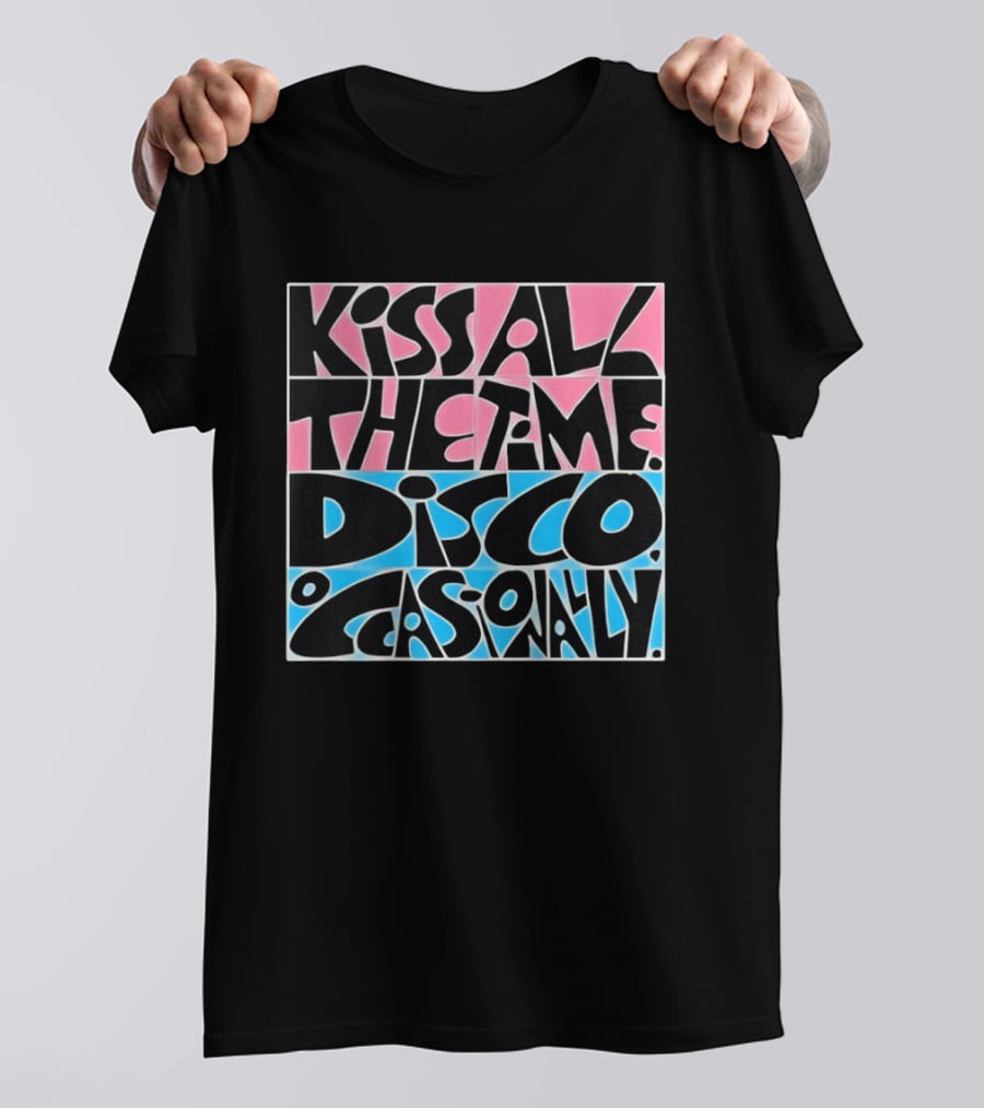 Kiss All The Time Disco Occasionally T-Shirt