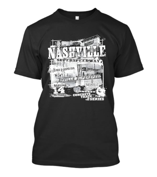 Nashville Superspeedway D Shaped Oval Longest Concrete Track In The Series Racing T-Shirt