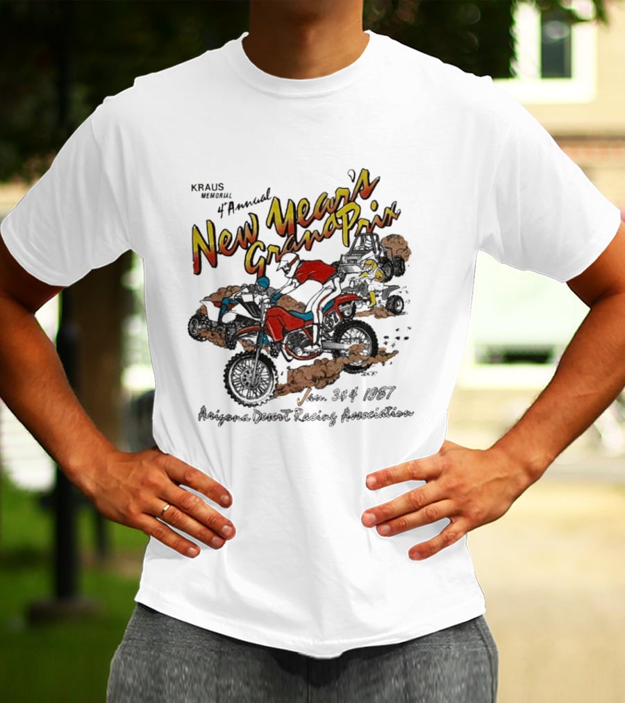 Kraus Memorial 4th Annual New Year's Grand Prix Jan 3 4 1987 Arizona Desert Racing Association T-Shirt