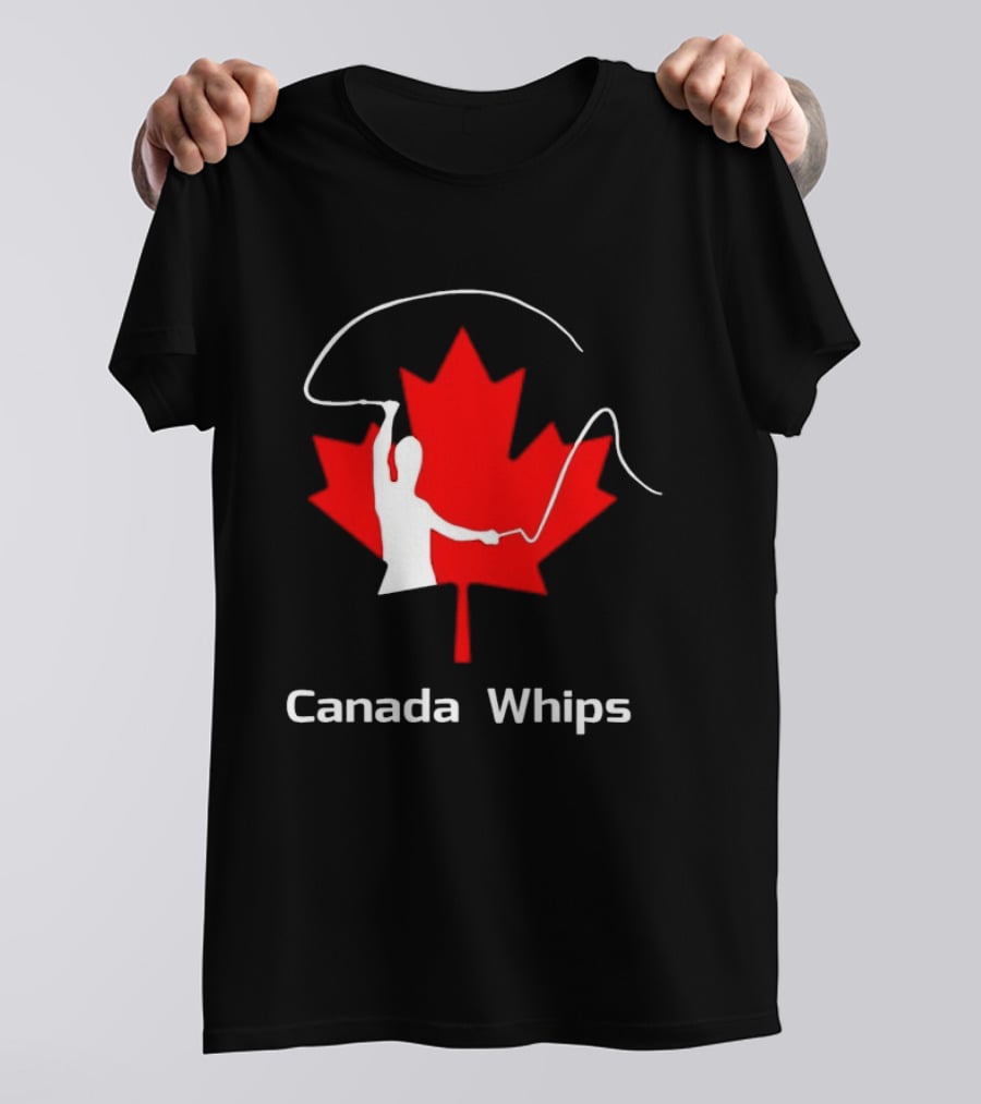 Canada Whips Maple Leaf Whip Cracking T-Shirt