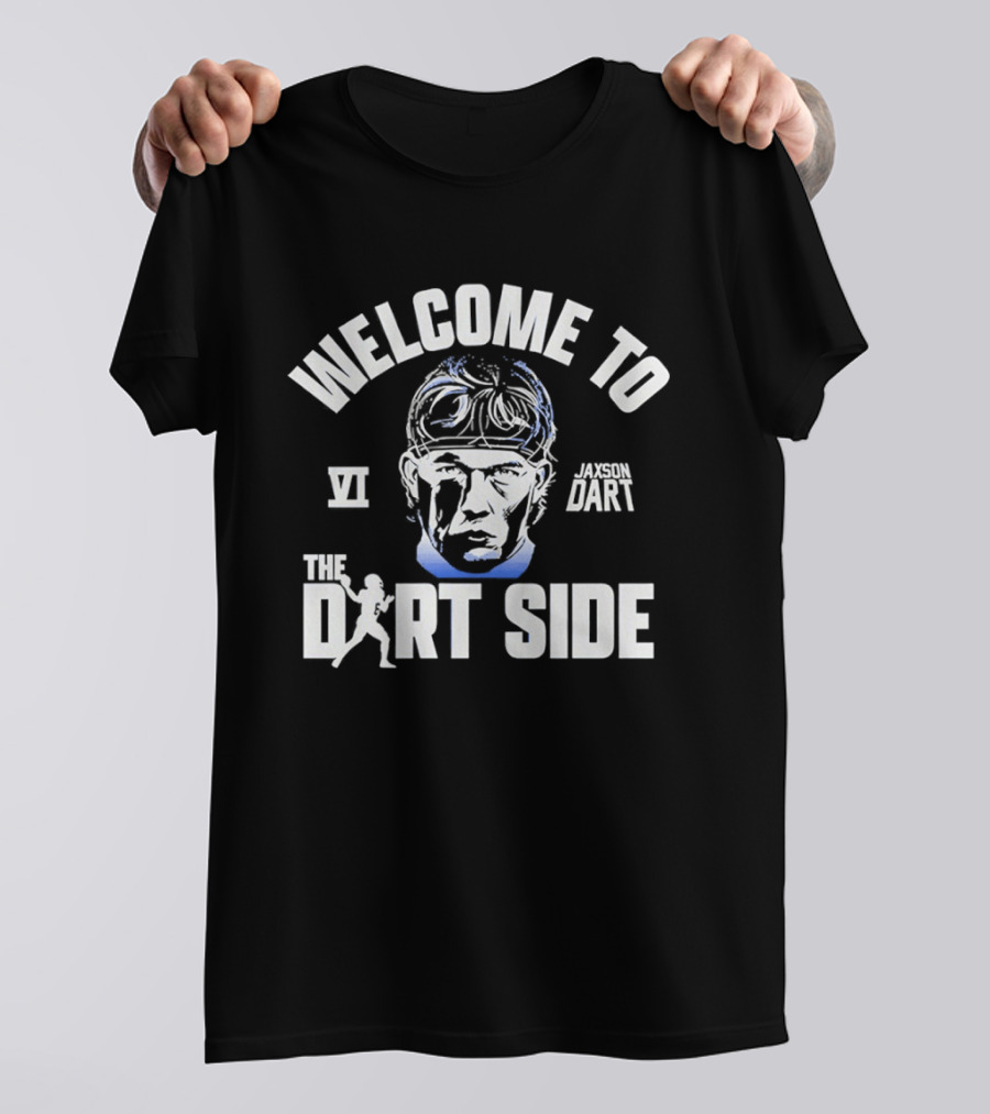 Welcome To The Dart Side Jaxson Dart VI New York T-Shirt