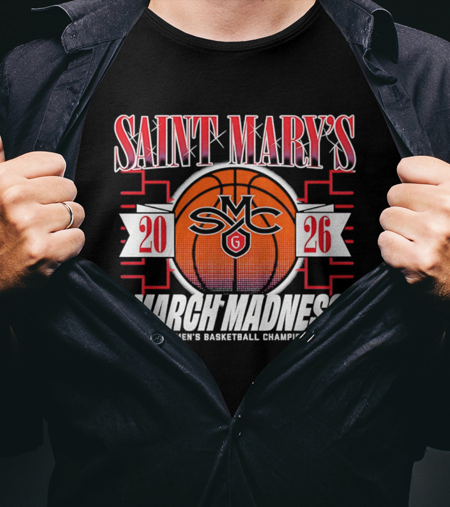 Saint Mary's Gaels 2026 NCAA Men's Basketball Championship March Madness T-Shirt