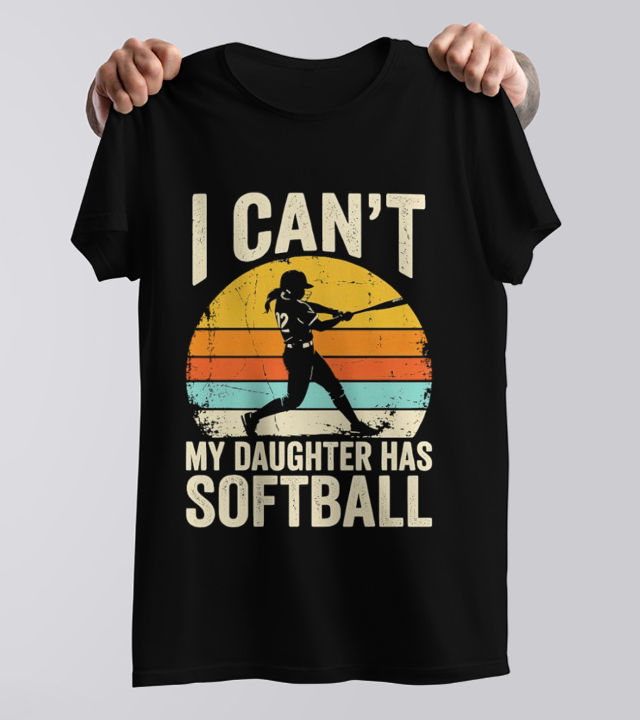 Softball Player 12 I Can't My Daughter Has Softball Sunset T-Shirt