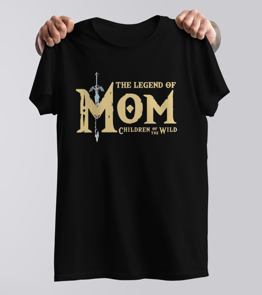 The Legend Of Mom Children Of The Wild Sword T-Shirt