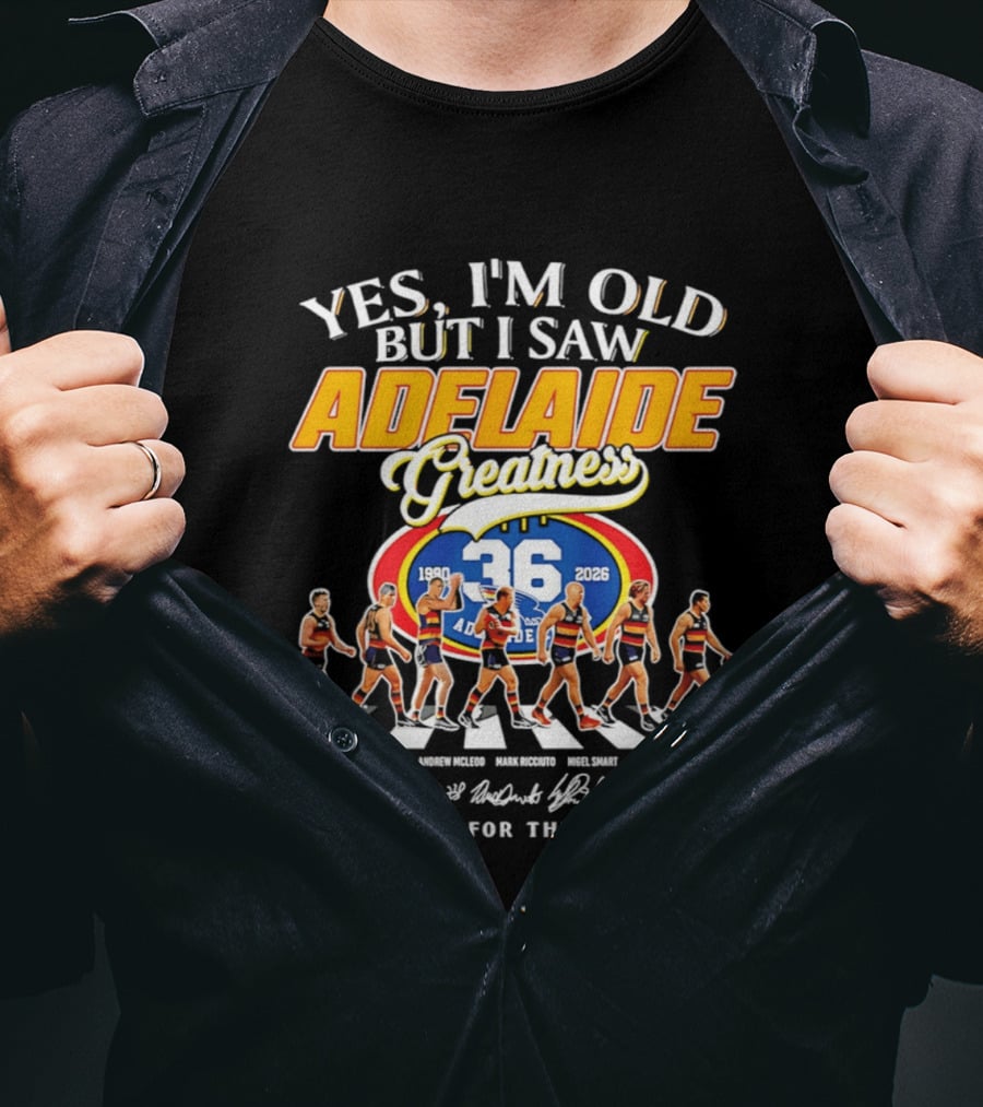 Yes I'm Old But I Saw Adelaide 36ers Greatness Thank You For The Memories Abbey Road T-Shirt