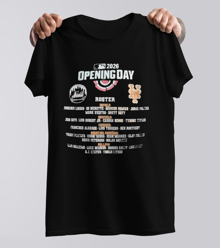 MLB 2026 Opening Day New York Mets Roster Players And Positions T-Shirt