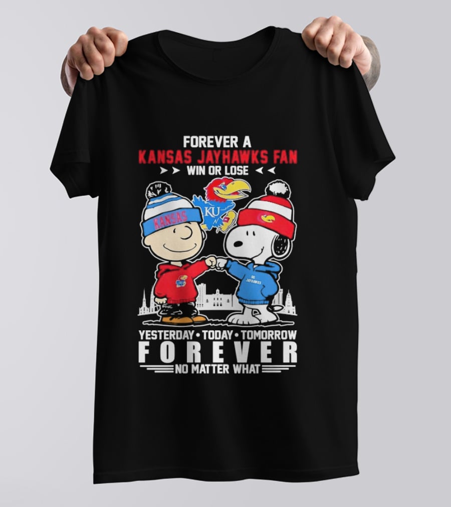 Kansas Jayhawks Fan Snoopy And Charlie Brown Win Or Lose Forever No Matter What T-Shirt